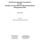 Final Environmental Assessment and FONSI for Mariana Trench Marine National Monument Management Plan