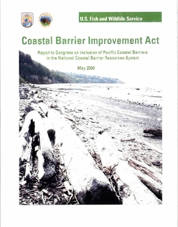 Report to Congress on Inclusion of Pacific Coastal Barriers in the National Coastal Barrier Resources System