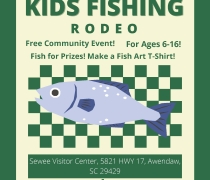 Flyer announcing the Kids Fishing Rodeo on June 8th, 2024 from 7:30 until 11:00 at the Sewee Visitor Center. A free community event for ages 6-16. Kids fish for prizes and make a fish art T-shirt. 