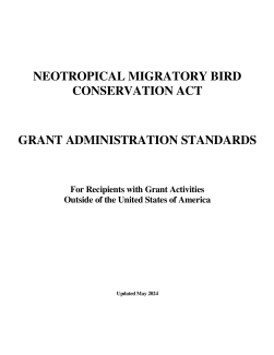 Neotropical Migratory Bird Conservation Act Grant Administration Guidelines for Recipients with Grant Activities Outside of the United States of America