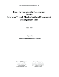 Final Environmental Assessment and FONSI for Mariana Trench Marine National Monument Management Plan