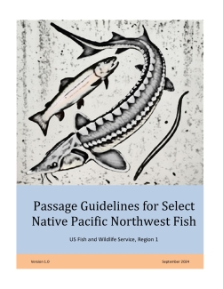 Passage Guidelines for Select Native Fishes of the Pacific Northwest