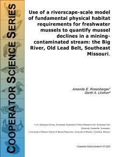 Use of a riverscape-scale model of fundamental physical habitat requirements for freshwater mussels to quantify mussel declines in a mining-contaminated stream: the Big River, Old Lead Belt, Southeast Missouri