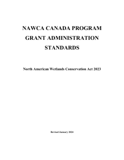 North American Wetlands Conservation Act Grant Administration Standards for Canadian Recipients