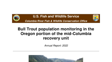 Bull Trout population monitoring in the Oregon portion of the mid-Columbia recovery unit