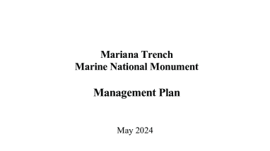 Mariana Trench Marine National Monument Management Plan - May 2024