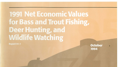 1991 Net Economic Values for Bass and Trout Fishing, Deer Hunting, and Wildlife Watching