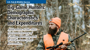 Big-Game Hunters: Demographic Characteristics and Expenditures