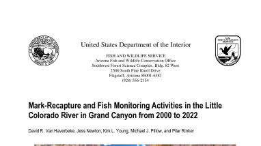 Mark-Recapture and Fish Monitoring Activities in the Little Colorado River in Grand Canyon from 2000-2022.pdf