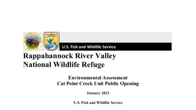 Cat Point Creek Unit of Rappahannock River Valley National Wildlife Refuge Public Opening Environmental Assessment