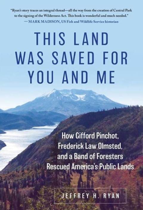 This Land Was Saved for You and Me book cover written by Jeffrey Ryan