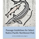 Passage Guidelines for Select Native Fishes of the Pacific Northwest