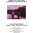 Connecticut River Basin Diadromous Fish Restoration 2025 Annual Progress Report