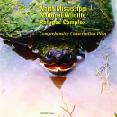 North Mississippi Complex Comprehensive Conservation Plan