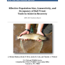 Effective Population Size, Connectivity, and Occupancy of Bull Trout: Tools to Assist in Recovery 2005-2013 Synthesis Report